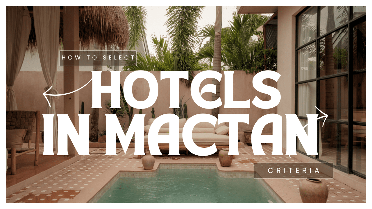 マクタン島のホテルおすすめ｜プールとデイベッドのあるリゾートの中庭を背景にした「HOTELS IN MACTAN」のタイトル画像